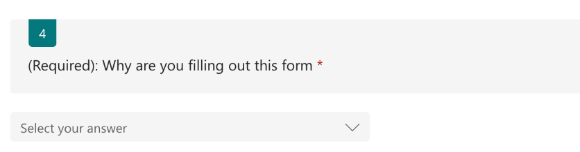 Required Status Included in Question Text Microsoft Forms question label with “(Required)” included directly in the question text to indicate mandatory completion.