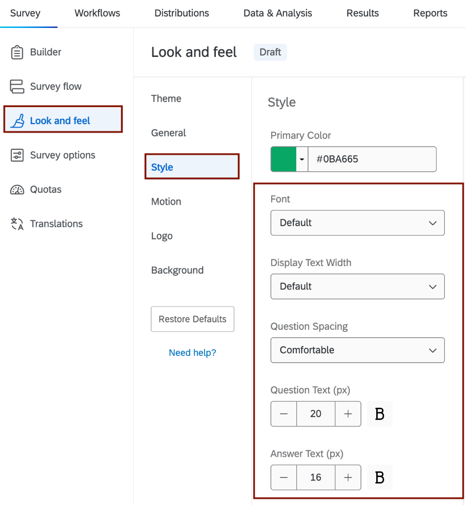 Screenshot of the Style tab under the Look and Feel Menu. 