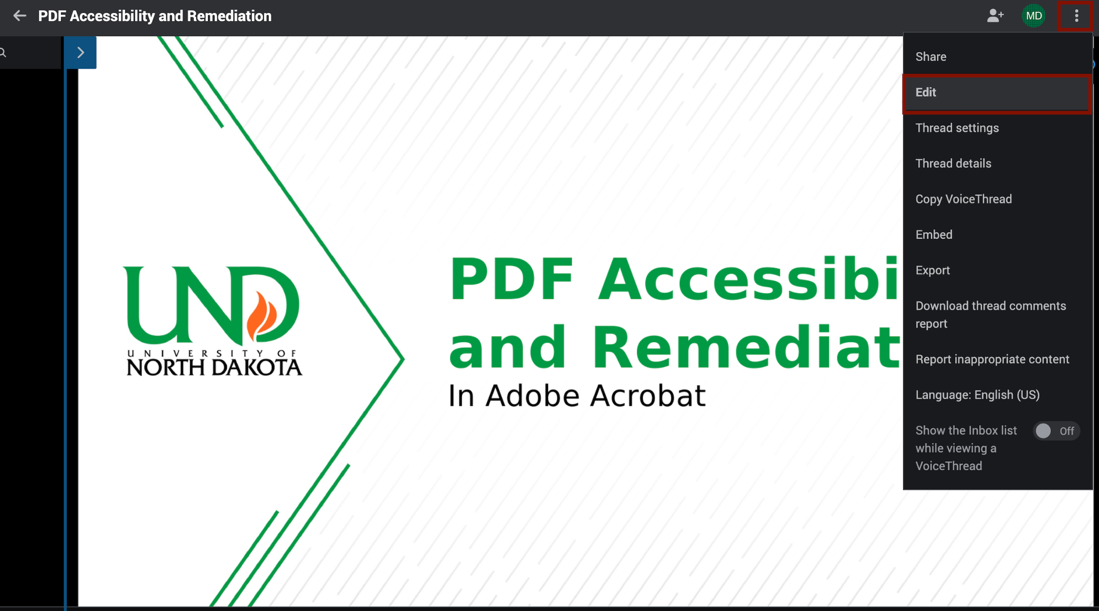 Screenshot of the Menu list of an open VoiceThread. Users can access the Edit Media pane from this page. 