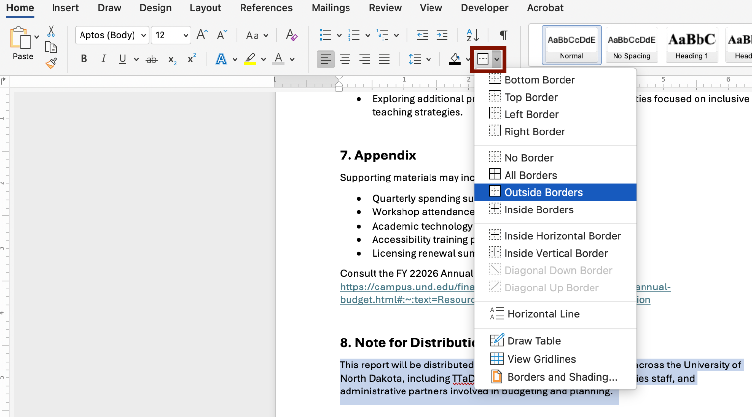 Outside Borders Screenshot of the Borders button under the Home tab. The Outside Borders option is selected from the menu.