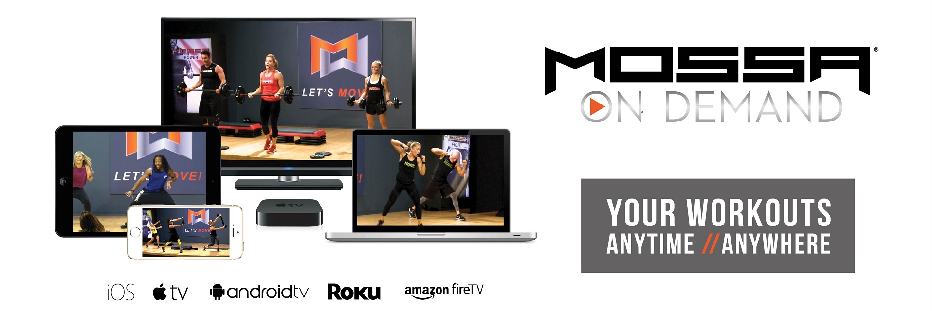 mossa move. your workouts, anytime, anywhere